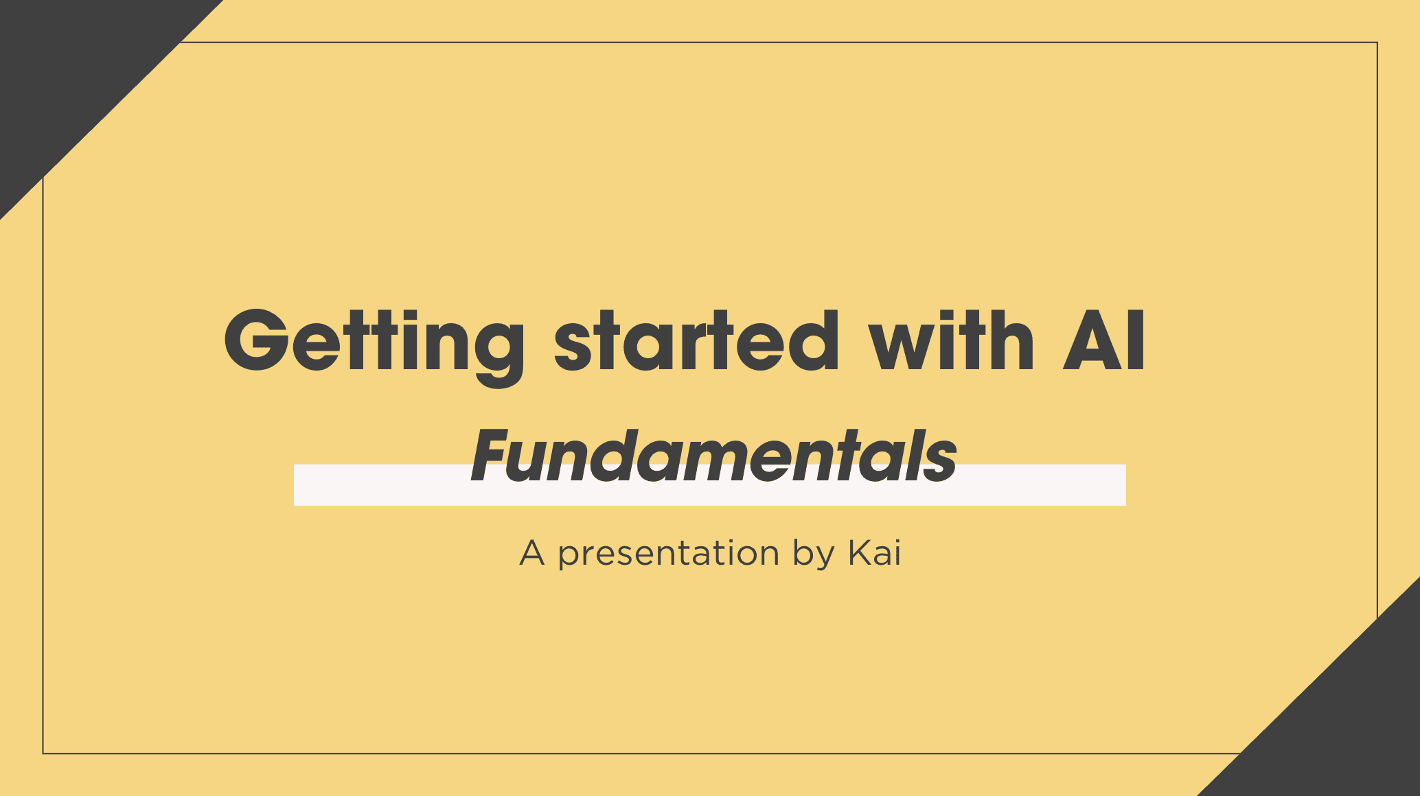 Getting started with AI